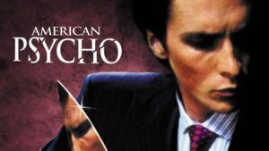 American Psycho Ám ảnh về một kẻ giết người trong thế giới hư vô