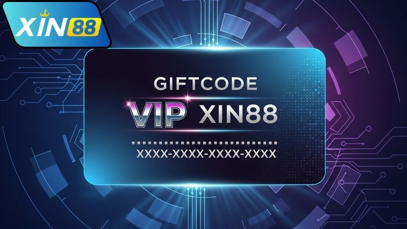 Giftcode VIP Xin88 là gì